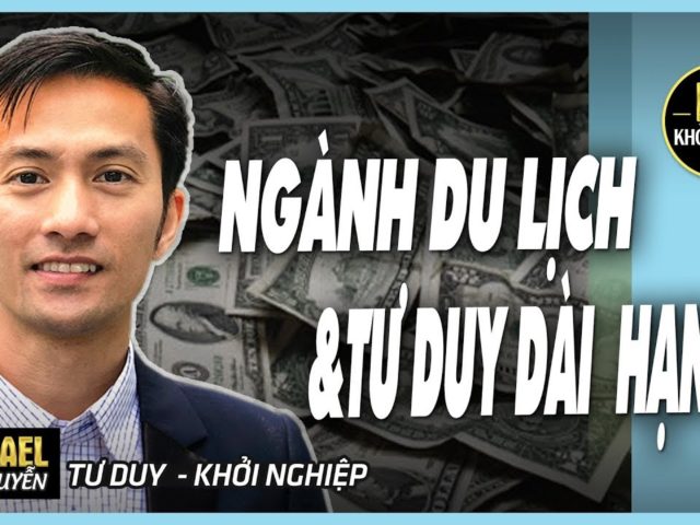 Ngành du lịch và tư duy dài hạn