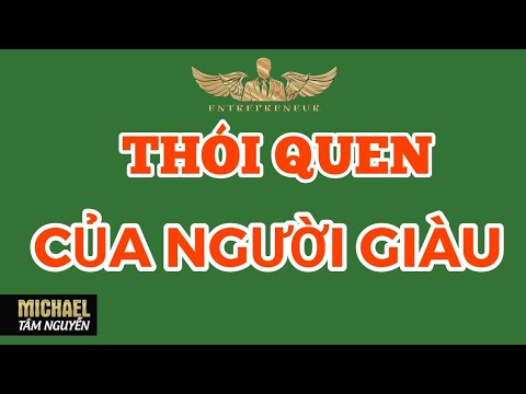 Thói Quen Của Người Giàu Có, NGƯỜI Thành CÔNG | Lò  Khởi Nghiệp