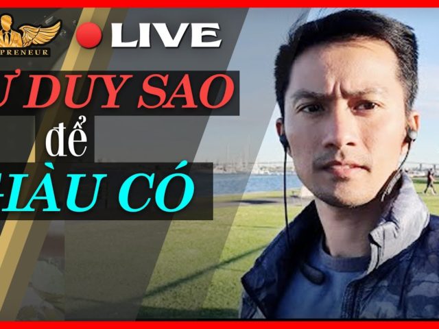 Tư Duy Sao Để Giàu Hơn?