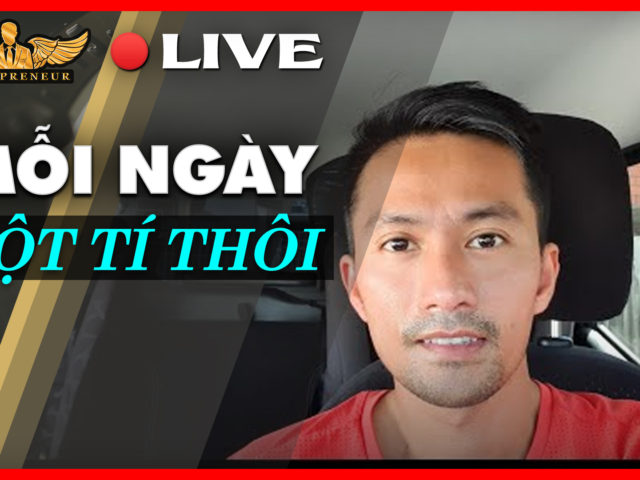 Giá Trị Của Việc Cố Gắng Thêm 1 Tí Mỗi Ngày | Lò Khởi Nghiệp