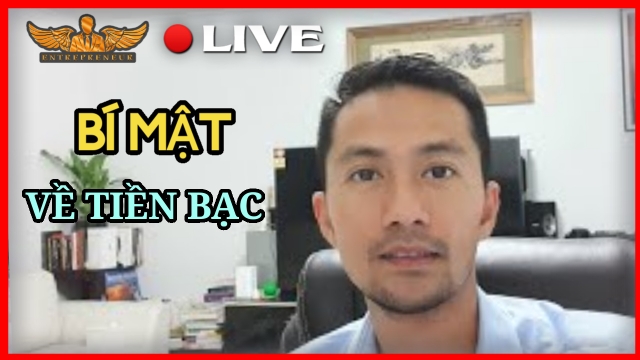 Những BÍ MẬT về TIỀN BẠC – Trường Học Không DẠY Bạn | Lò Khởi Nghiệp