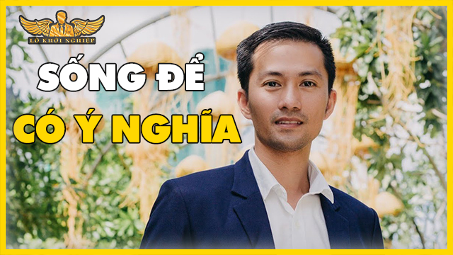 ĐỂ SỐNG Ý NGHĨA HƠN