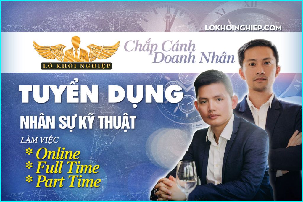 LÒ KHỞI NGHIỆP TUYỂN DỤNG NHÂN SỰ - LKN