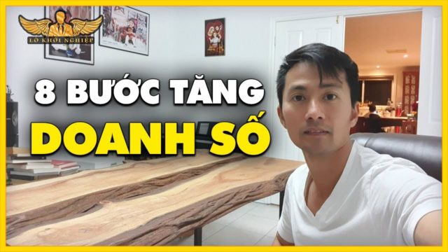 8 BƯỚC TĂNG DOANH SỐ (AI CŨNG LÀM ĐƯỢC) | Lò Khởi Nghiệp