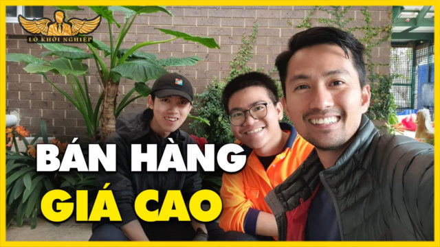 CÁCH BÁN HÀNG GIÁ CAO HƠN THỊ TRƯỜNG