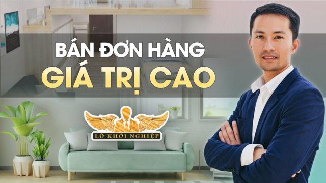 TRANG BỊ KIẾN THỨC CHO NHỮNG THƯƠNG VỤ BẠC TỶ | Lò Khởi Nghiệp
