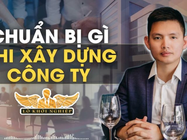 Cách thức phát triển một công ty mới | Lò Khởi Nghiệp