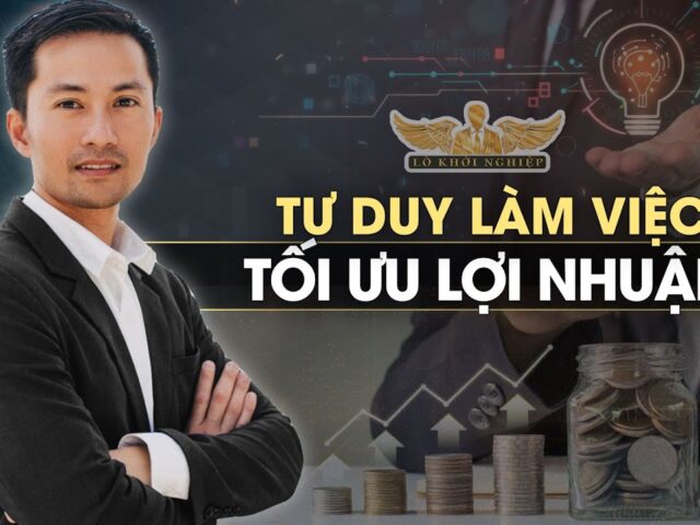 Hướng dẫn học viên tư duy sắp xếp công việc để tối đa lợi nhuận | Thực Chiến | Lò Khởi Nghiệp