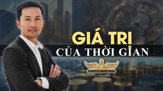 Giá trị của Thời Gian | Lò Khởi Nghiệp